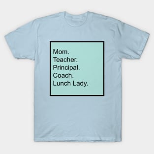 Homeschool Mom T-Shirt